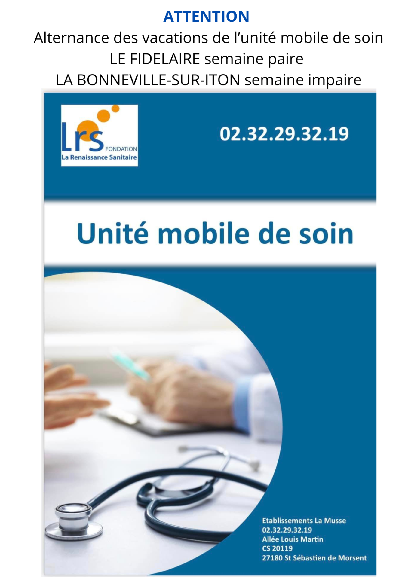 Attention modification du planning de l unite mobile de soin le fidelaire semaine paire la bo nneville sur iton semaine impaire